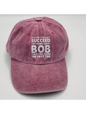 Funny Quote Dad Hat Adjustable Back Strap Washed Cotton Maroon